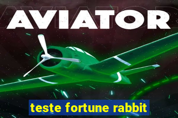 teste fortune rabbit